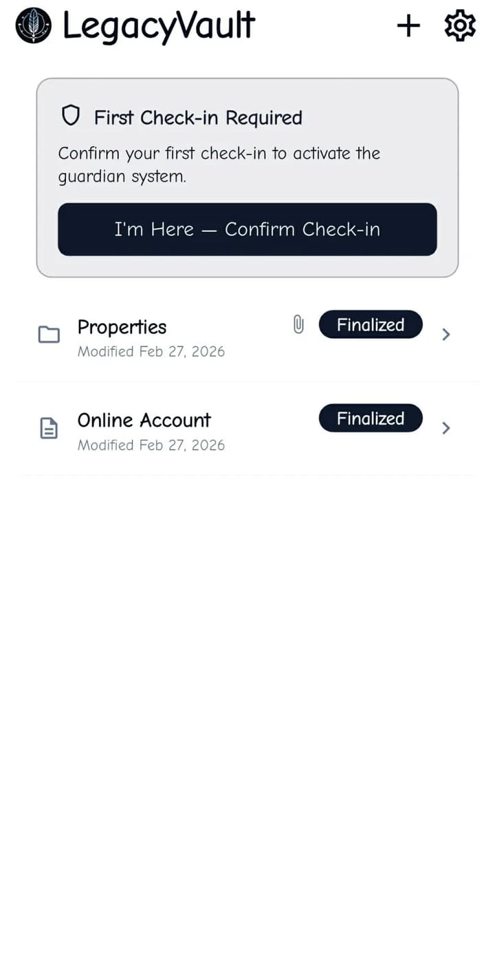LegacyVault home with guardian check-in